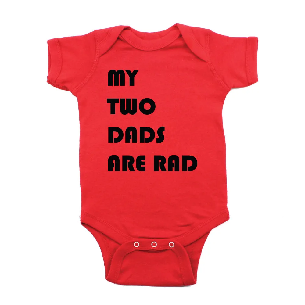 Father's Day My Two Dads Are Rad Short Sleeve Infant Bodysuit
